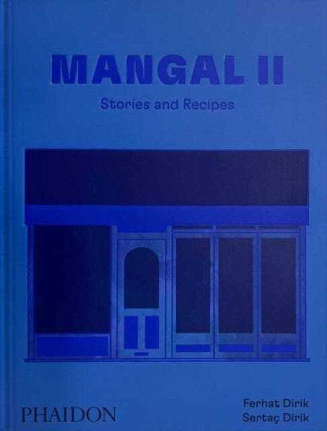 Mangal II Stories and Recipes