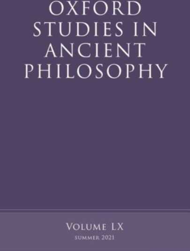 Oxford Studies in Ancient Philosophy, Volume 60