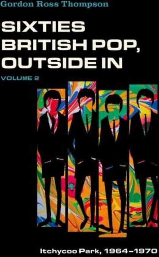 Sixties British Pop, Outside In  Volume 2: Itchycoo Park, 19641970