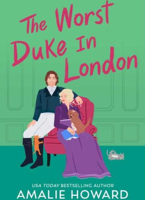 The Worst Duke in London