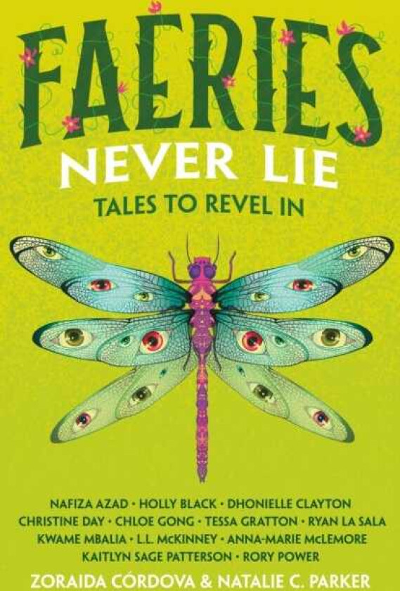 Faeries Never Lie Tales to Revel In