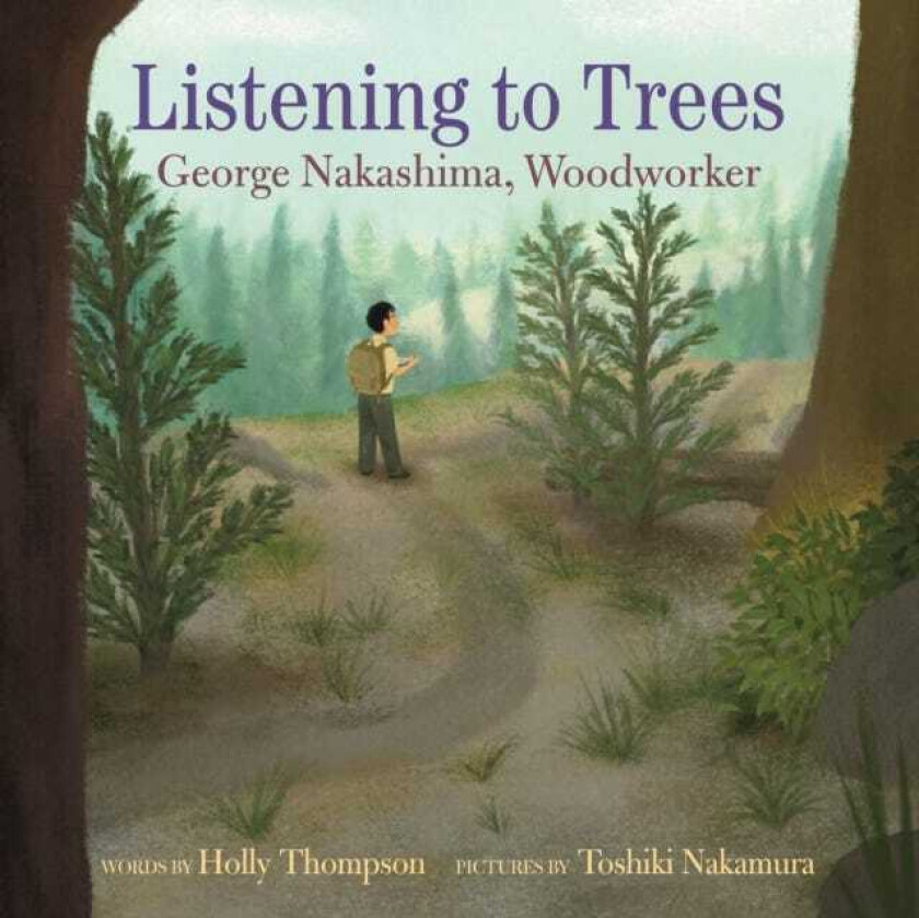 Listening to Trees George Nakashima, Woodworker
