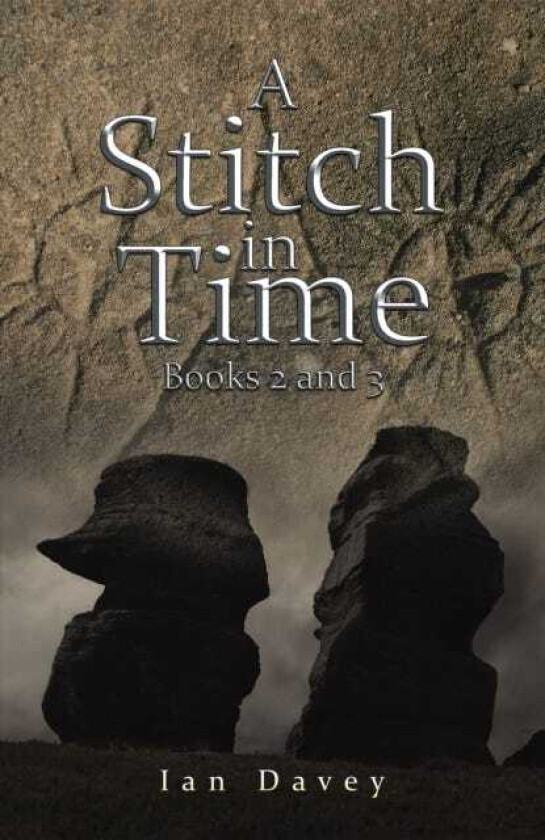A Stitch in Time Books 2 and 3