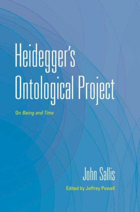 Heidegger's Ontological Project On Being and Time