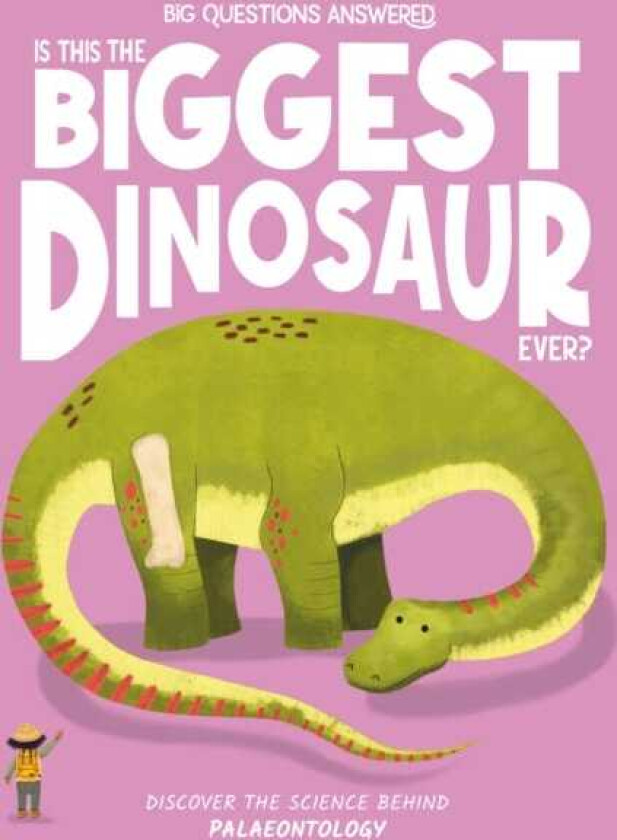 Is This the Biggest Dinosaur Ever? Palaeontology