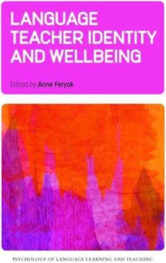 Language Teacher Identity and Wellbeing