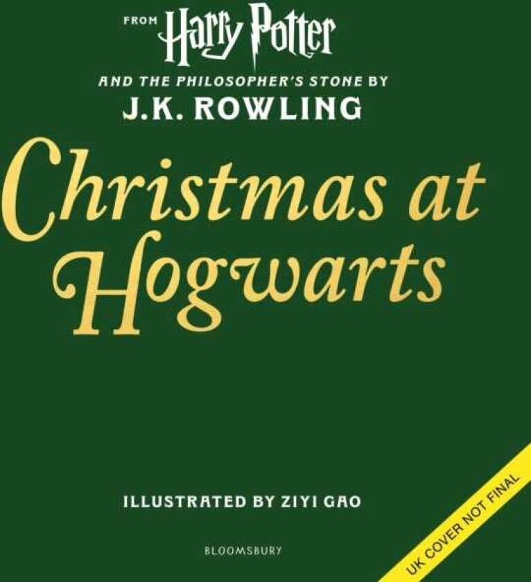 Christmas at Hogwarts A joyfully illustrated gift book featuring text from ‘Harry Potter and the Philosopher’s Stone’