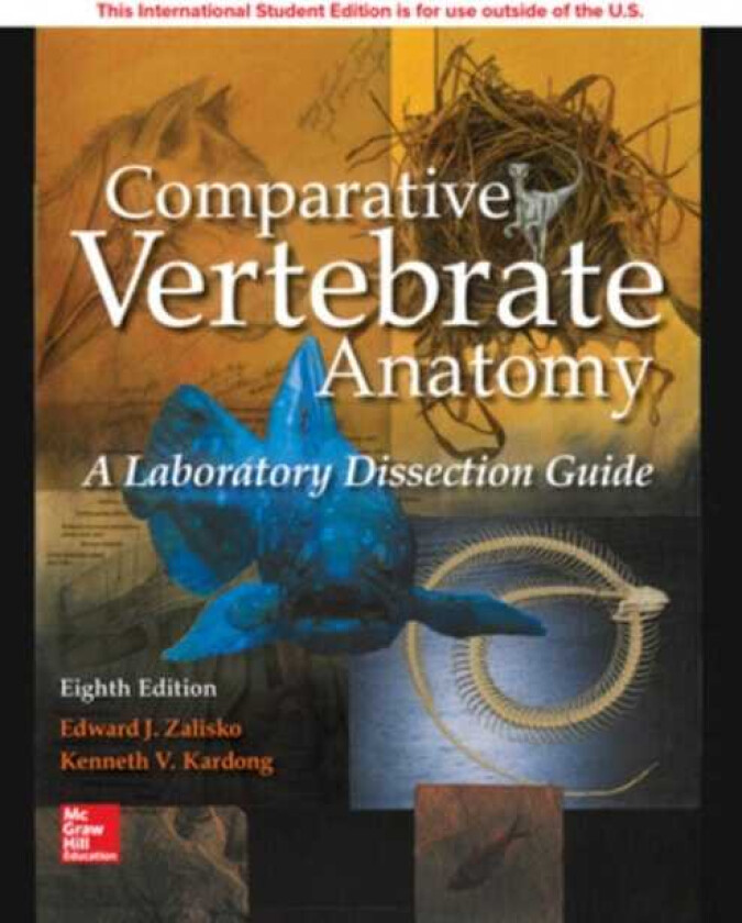 ISE Comparative Vertebrate Anatomy: A Laboratory Dissection Guide