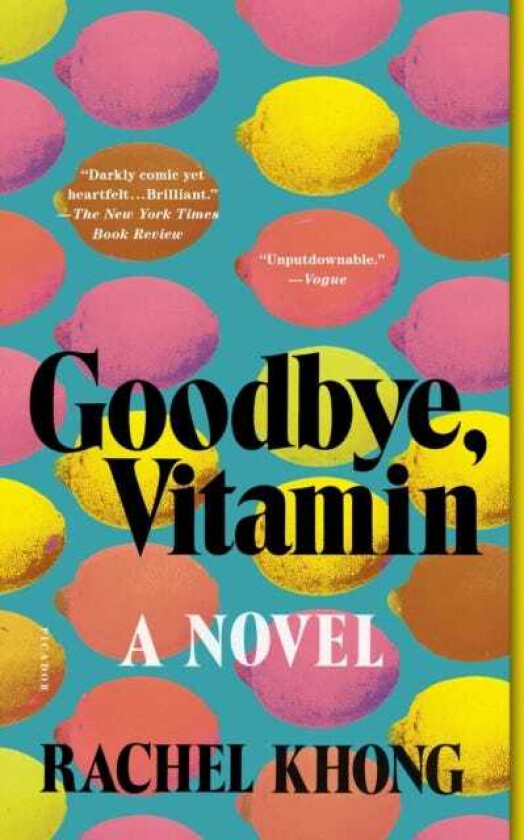 Goodbye, Vitamin A Novel