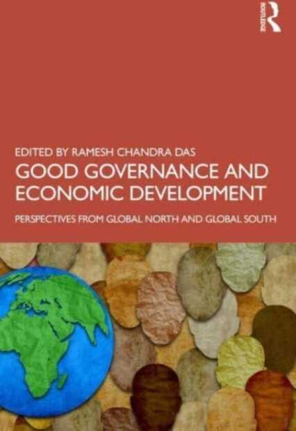 Good Governance and Economic Development Perspectives from Global North and Global South