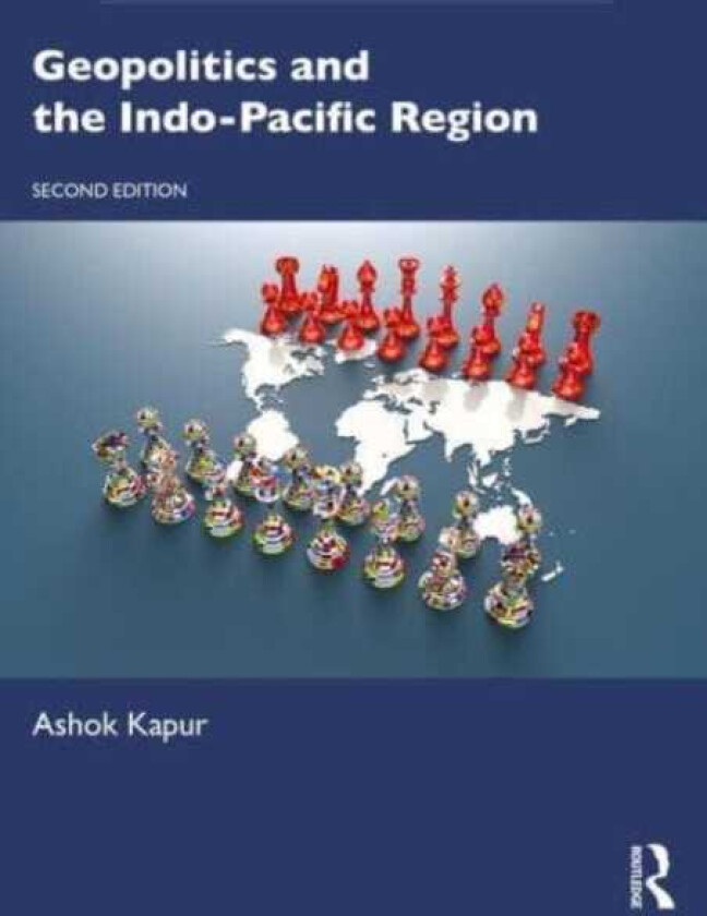 Geopolitics and the IndoPacific Region