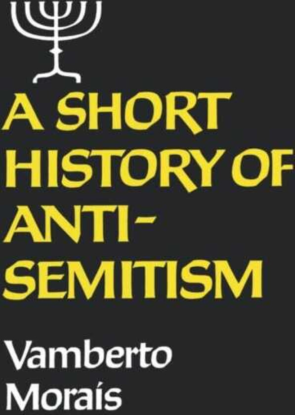 A Short History of AntiSemitism