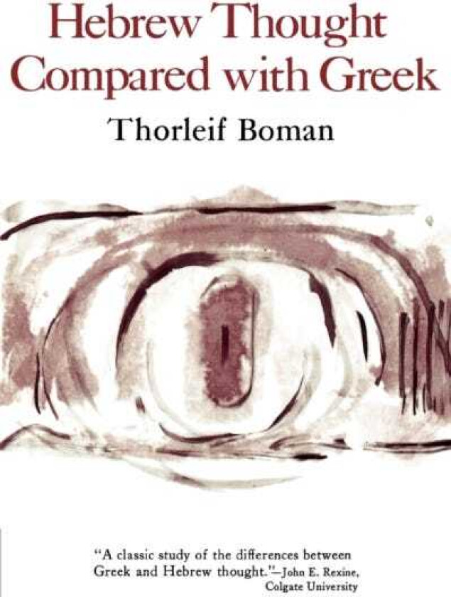 Hebrew Thought Compared with Greek