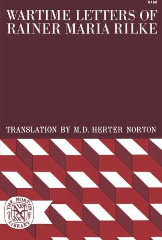 Wartime Letters of Rainer Maria Rilke