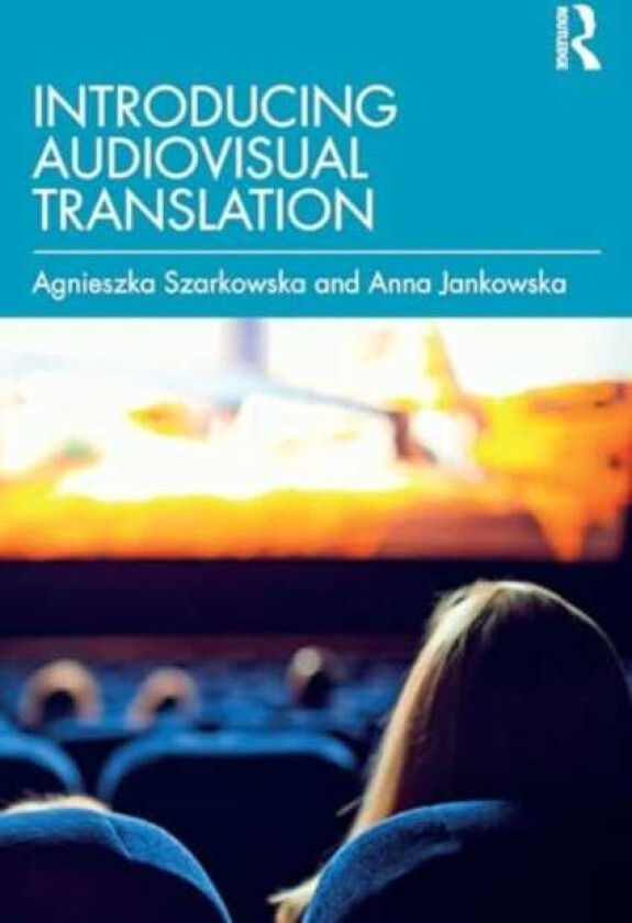 Introducing Audiovisual Translation