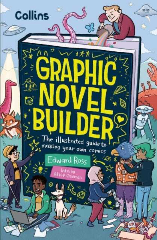 Graphic Novel Builder The Illustrated Guideto Making Your OwnComics
