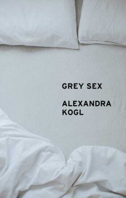 Grey Sex Heterosexuality and Everyday Domination