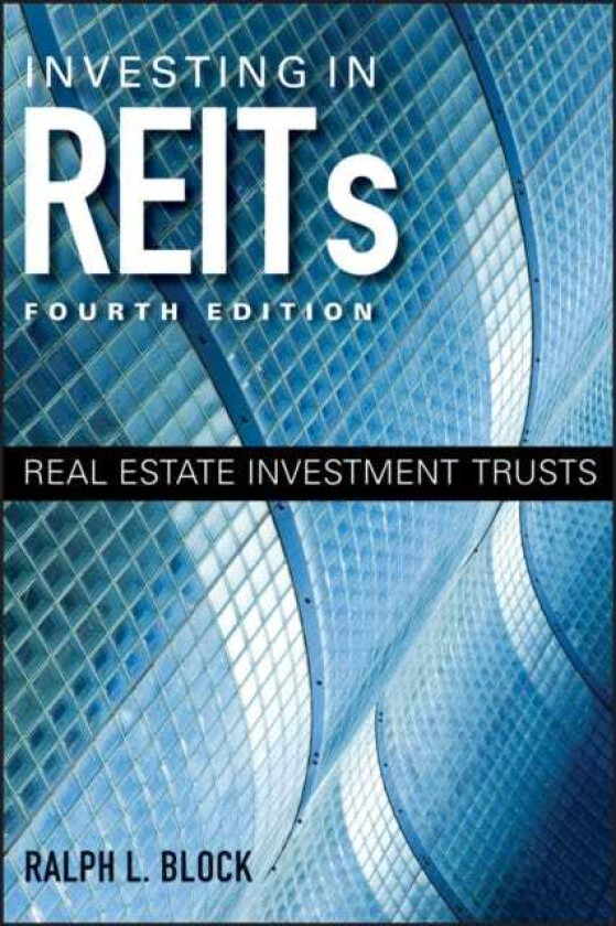 Investing in REITs Real Estate Investment Trusts