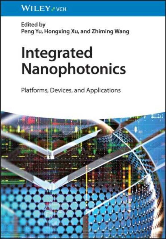 Integrated Nanophotonics Platforms, Devices, and Applications