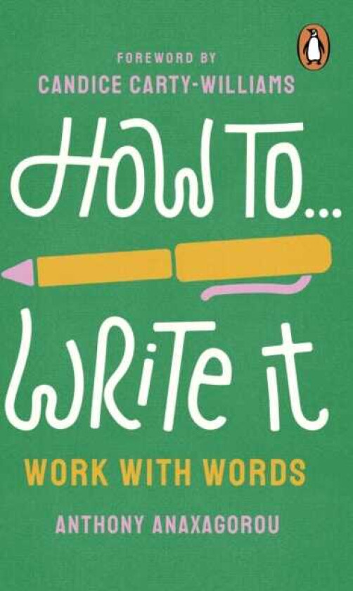 How To Write It Work With Words