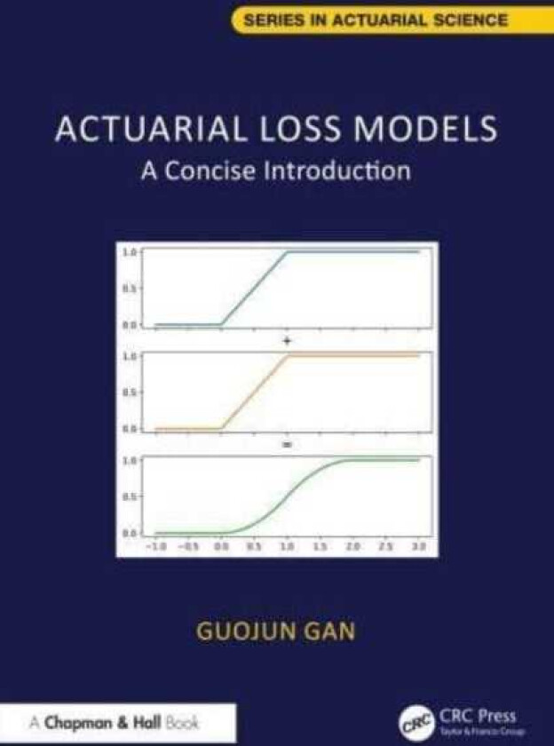 Actuarial Loss Models A Concise Introduction