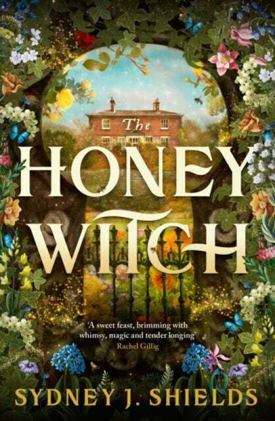 The Honey Witch The Number One Sunday Times Bestselling Cosy Sapphic Romantasy