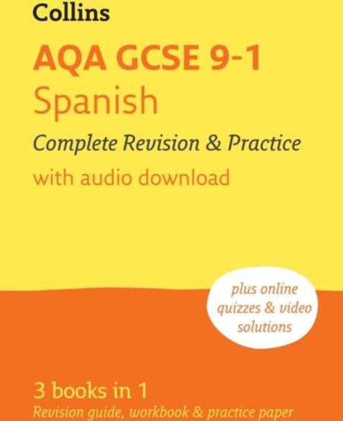AQA GCSE 91 Spanish Complete Revision and Practice Ideal for Home Learning, 2026 Exam