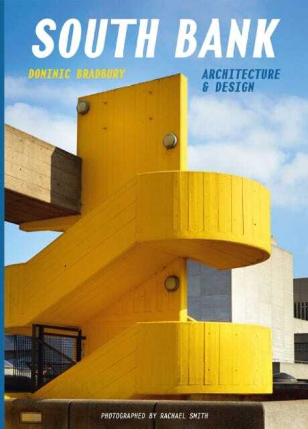 South Bank: Architecture & Design