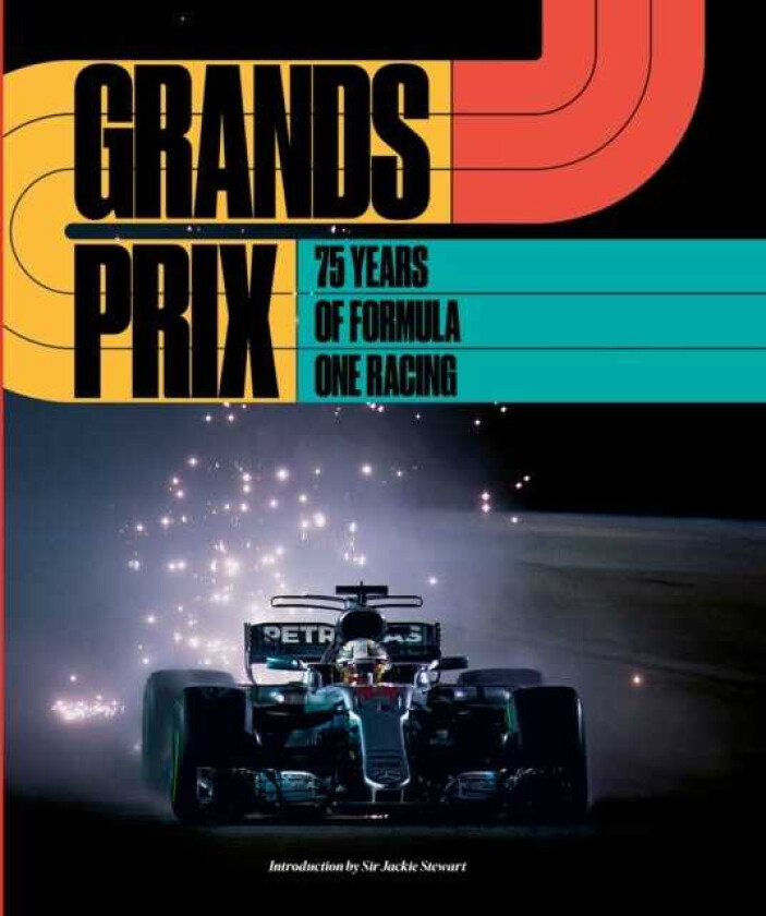 Grands Prix 75 Years of Formula One Racing