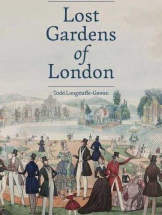 Lost Gardens of London