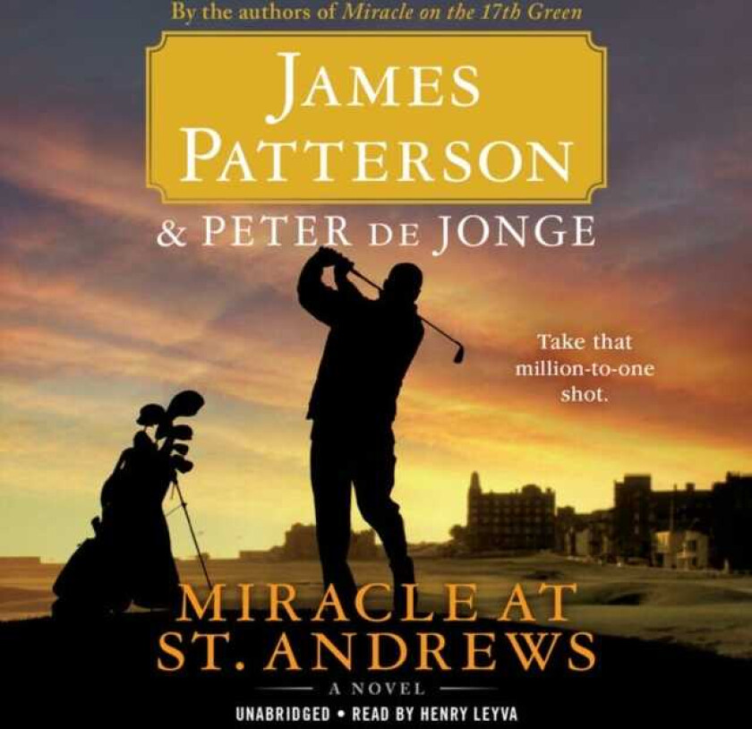 Miracle at St. Andrews : A Novel