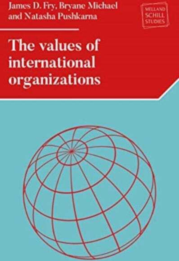 The Values of International Organizations