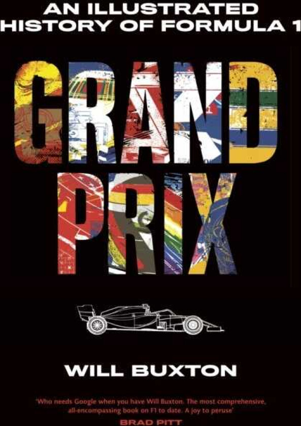 Grand Prix  An Illustrated History of Formula 1