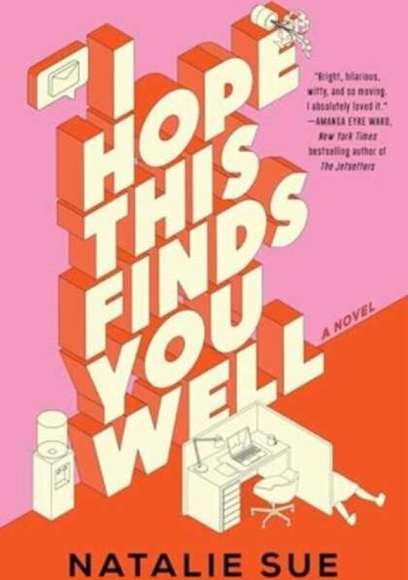 I Hope This Finds You Well A Novel