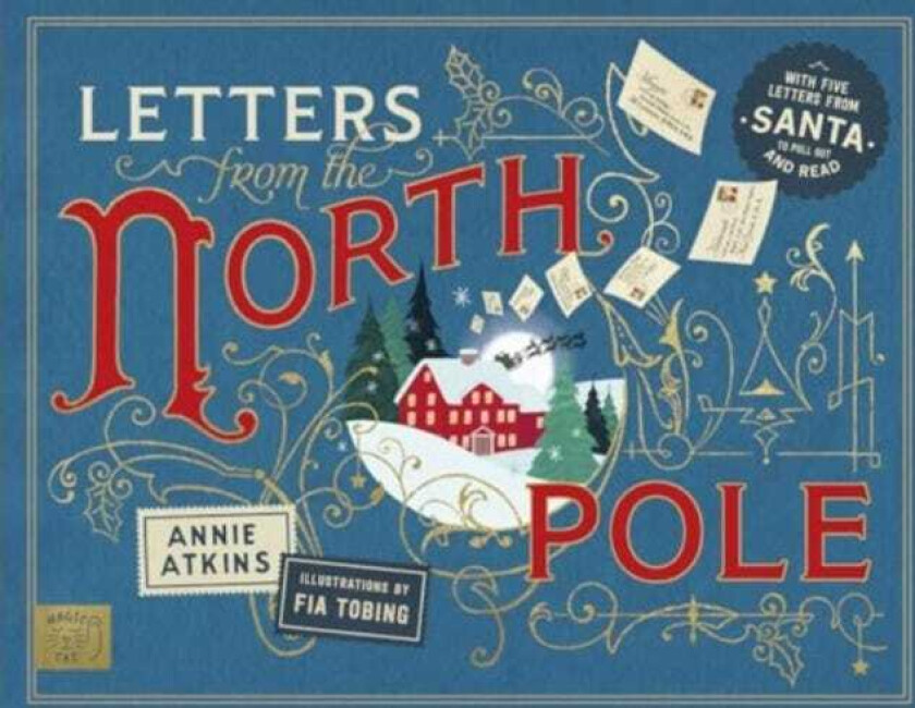 Letters from the North Pole With Five Letters to Pull Out and Read