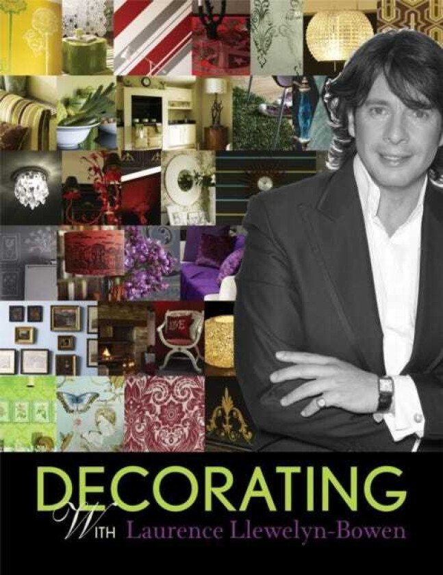 Decorating with Laurence LlewelynBowen
