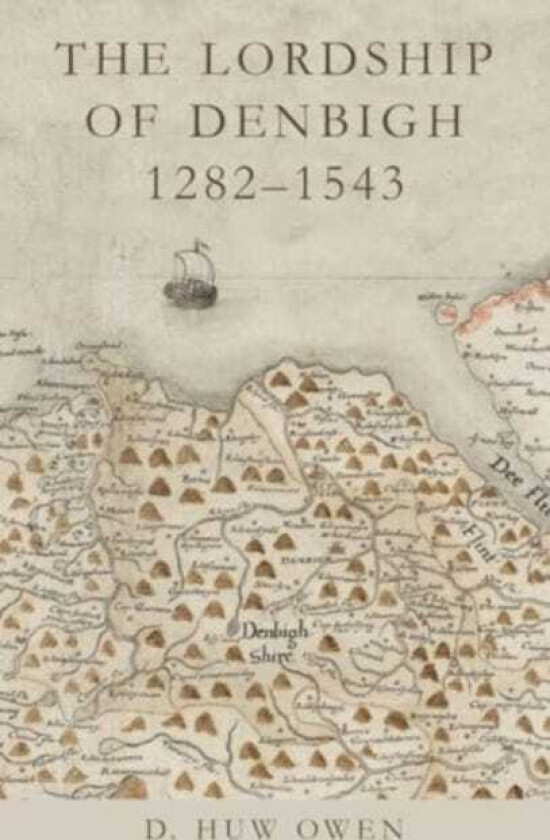 The Lordship of Denbigh 12821543
