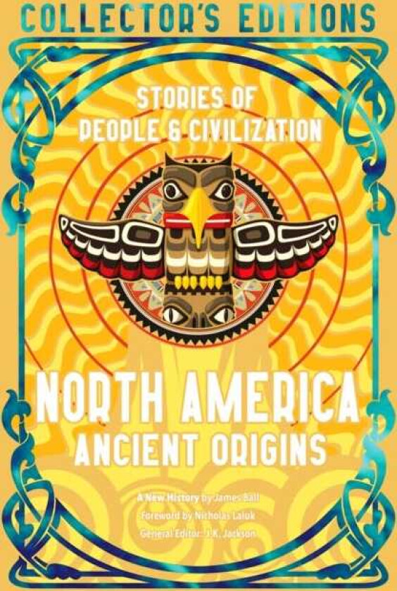 North America Ancient Origins  Stories Of People & Civilization