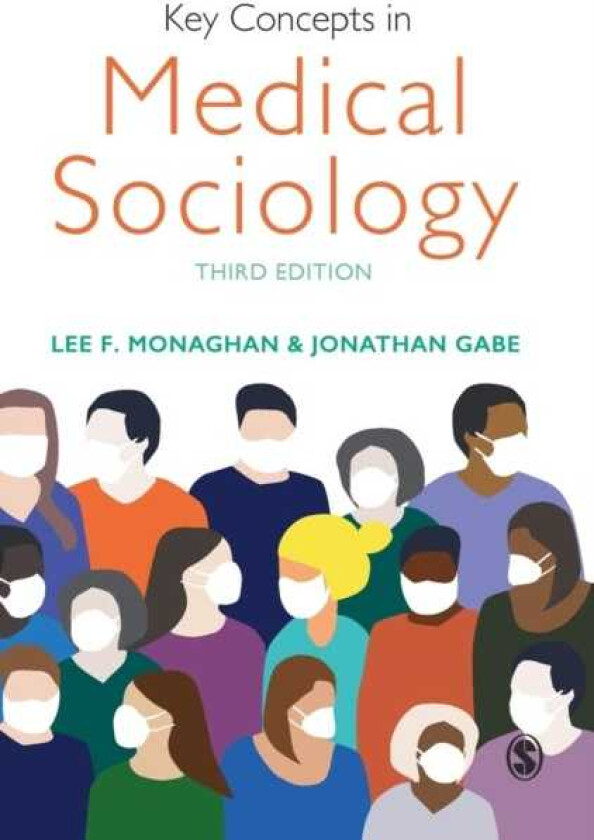 Key Concepts in Medical Sociology