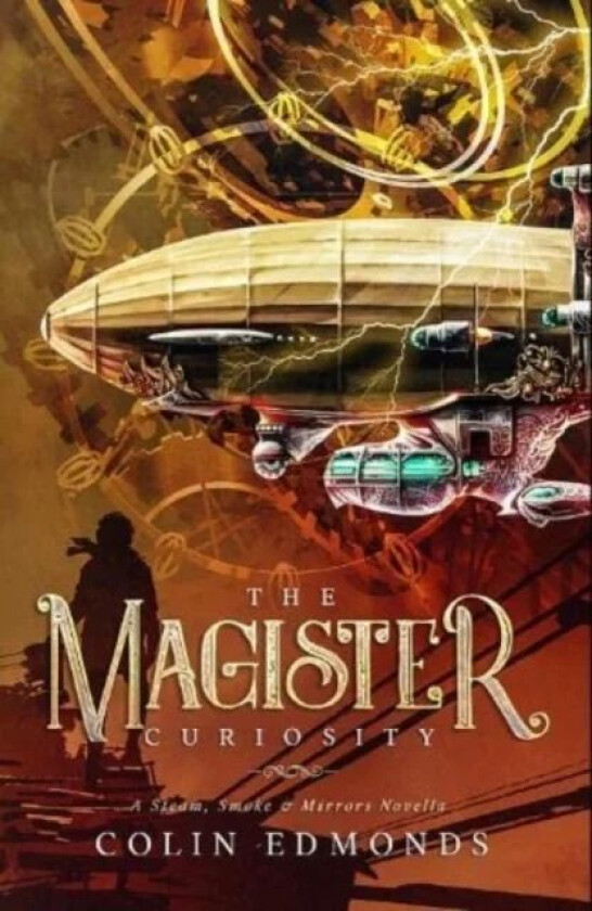 The Magister Curiosity av Colin Edmonds