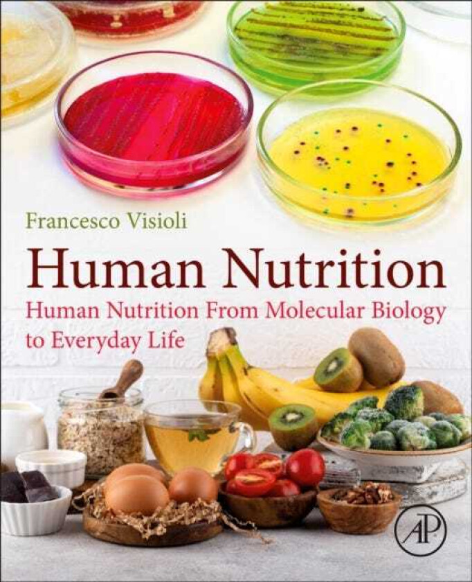 Human Nutrition  From Molecular Biology to Everyday Life