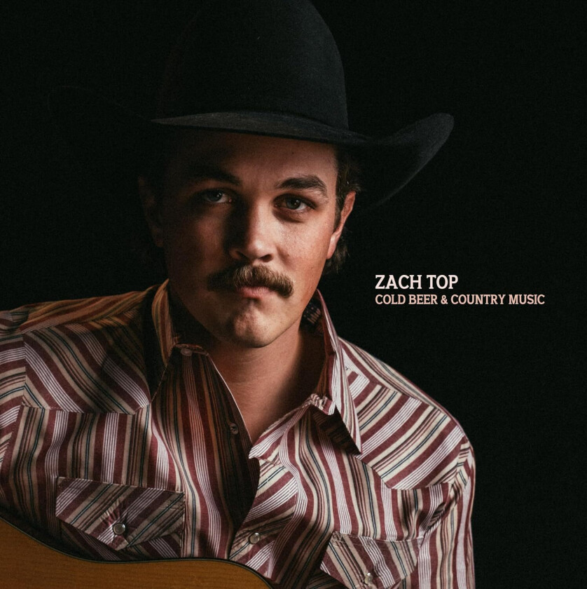 Zach Top Cold Beer & Country Music LP/Vinyl