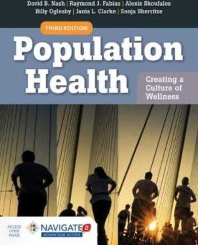 Population Health: Creating A Culture Of Wellness