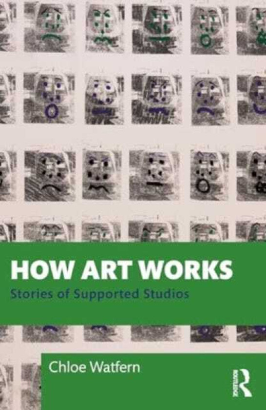 How Art Works  Stories from Supported Studios