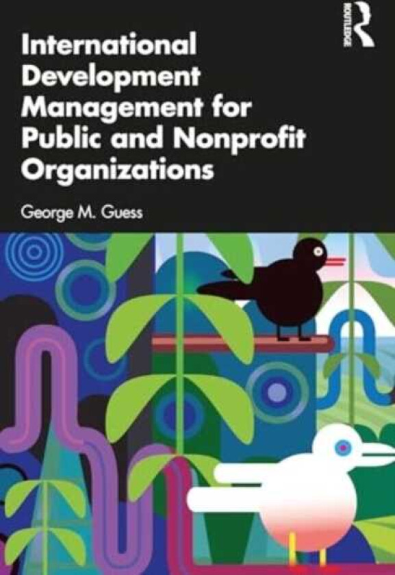 International Development Management for Public and Nonprofit Organizations