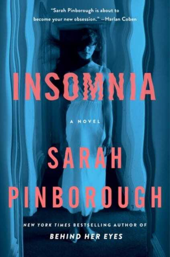 Insomnia A Novel