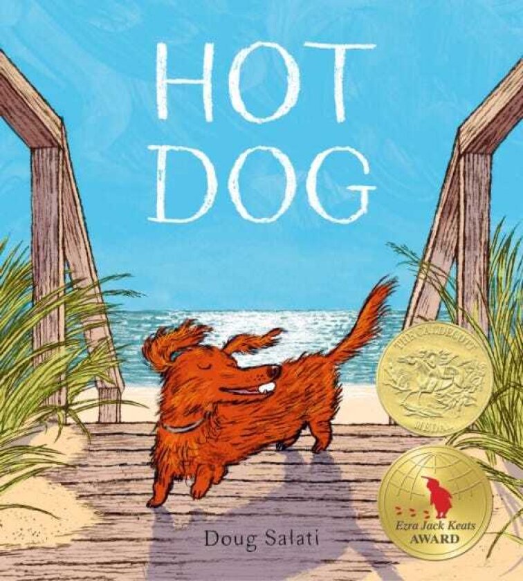 Hot Dog (Winner of the 2023 Caldecott Medal)