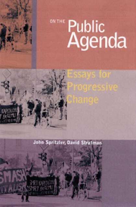 On the Public Agenda Essays for Change