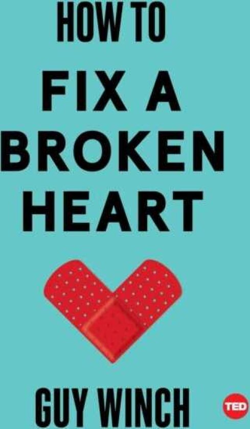 How to Fix a Broken Heart