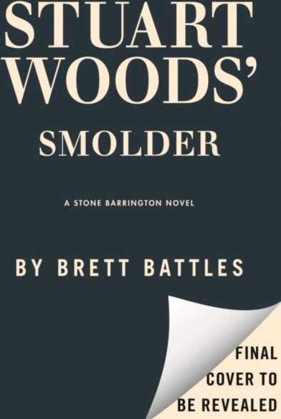 Stuart Woods' Smolder